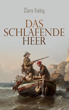 Das Schlafende Heer (eBook, ePUB) - Viebig, Clara