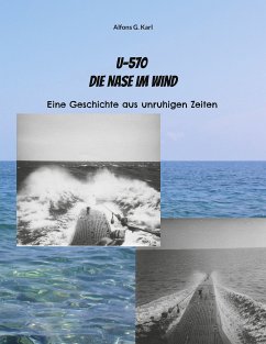 U-570 Die Nase im Wind (eBook, ePUB)