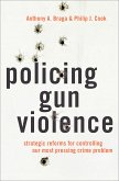 Policing Gun Violence (eBook, ePUB)