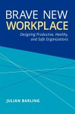 Brave New Workplace (eBook, ePUB)