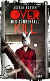 Overkill: Der Sündenfall (eBook, ePUB)