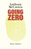 Going Zero (eBook, ePUB)