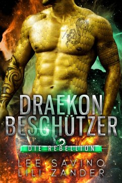 Draekon Beschützer (eBook, ePUB) - Zander, Lili; Savino, Lee