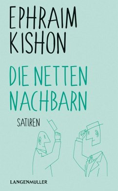 Die netten Nachbarn (eBook, ePUB) - Kishon, Ephraim