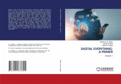 DIGITAL EVERYTHING: A PRIMER