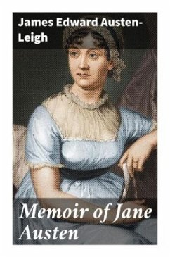 Memoir of Jane Austen - Austen-Leigh, James Edward