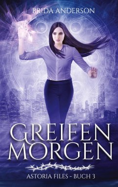 Greifenmorgen - Anderson, Brida