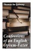 Confessions of an English Opium-Eater