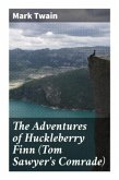 The Adventures of Huckleberry Finn (Tom Sawyer's Comrade)