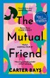 The Mutual Friend - Bild 1