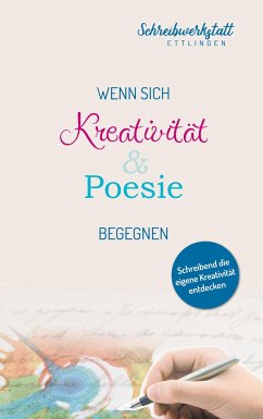 Wenn sich Kreativität und Poesie begegnen - Then, Christof