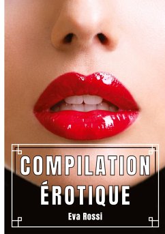 Compilation Érotique - Rossi, Eva