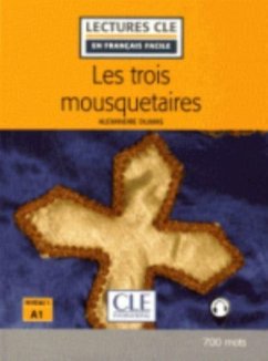 Les Trois Mousquetaires - Livre + audio online - Dumas, Alexandre