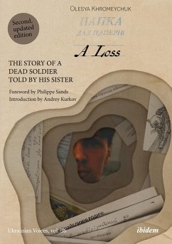 A Loss: The Story of a Dead Soldier Told by His Sister - Khromeychuk, Olesya