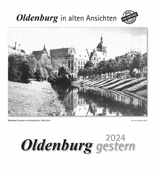 Oldenburg gestern 2024 - Kalender bestellen