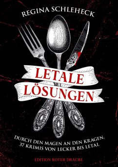 Letale Lösungen - Schleheck, Regina