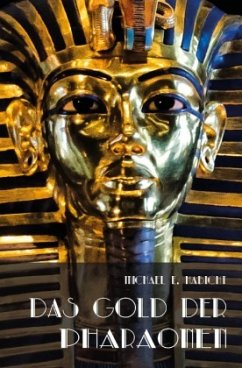 Das Gold der Pharaonen - Habicht, Michael E.