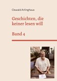 Geschichten, die keiner lesen will Geschichten, die keiner lesen will