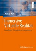 Immersive Virtuelle Realität