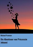 Die Abenteuer von Prinzessin Johanni (eBook, ePUB)