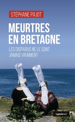 Meurtres en Bretagne (eBook, ePUB) - Pajot, Stéphane