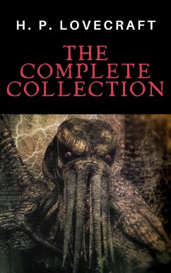 H. P. Lovecraft: The Complete Collection (eBook, ePUB) - Lovecraft, H.P.; Classic, Pocket