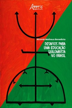 Cover Desafios para uma Educação Quilombista no Brasil (eBook, ePUB)