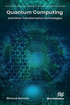 Quantum Computing and Other Transformative Technologies (eBook, ePUB) - Banafa, Ahmed