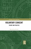 Voluntary Consent (eBook, ePUB)