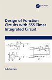 Design of Function Circuits with 555 Timer Integrated Circuit (eBook, PDF)
