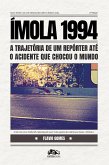 Ímola 1994 (eBook, ePUB)