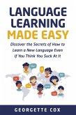 Language Learning Made Easy (eBook, ePUB)