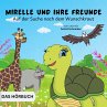 Mirelle und ihre Freunde auf der Suche... - Bild 1