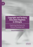 Copyright and Tertiary Education Regimes in Ethiopia (eBook, PDF)