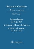 Textes politiques de 1815 à 1817 - Articles du «Mercure de France» - Annales de la session de 1817 à 1818 (eBook, PDF)