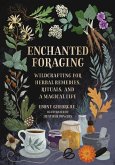 Enchanted Foraging (eBook, ePUB)