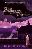The Begum and the Dastan (eBook, ePUB)
