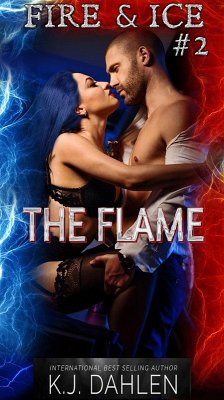 The Flame (Fire And Ice, #2) (eBook, ePUB) Cover The Flame (Fire And Ice, #2) (eBook, ePUB)