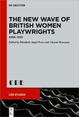 The New Wave of British Women Playwrights (eBook, PDF)