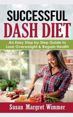 Successful DASH Diet - Margret, Susan