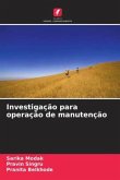 Investigação para operação de manutenção