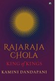 &quote;Rajaraja Chola King of Kings&quote;