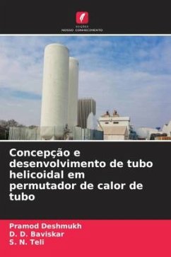 Cover Concepção e desenvolvimento de tubo helicoidal em permutador de calor de tubo
