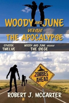 Woody and June versus the Siege - McCarter, Robert J.