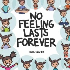 No Feeling Lasts Forever - Olsher, Sara