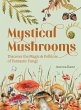 Mystical Mushrooms - Bild 1