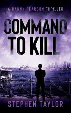 Command To Kill - Taylor, Stephen