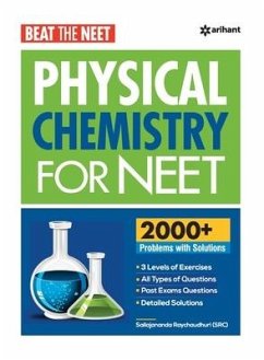 Beat The Neet Physical Chemistry For Neet - Raychaudhuri, Sailajananda