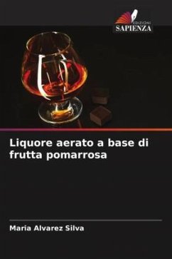 Liquore aerato a base di frutta pomarrosa - Alvarez Silva, Maria