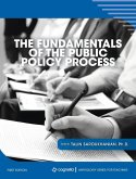 Fundamentals of the Public Policy Process Fundamentals of the Public Policy Process